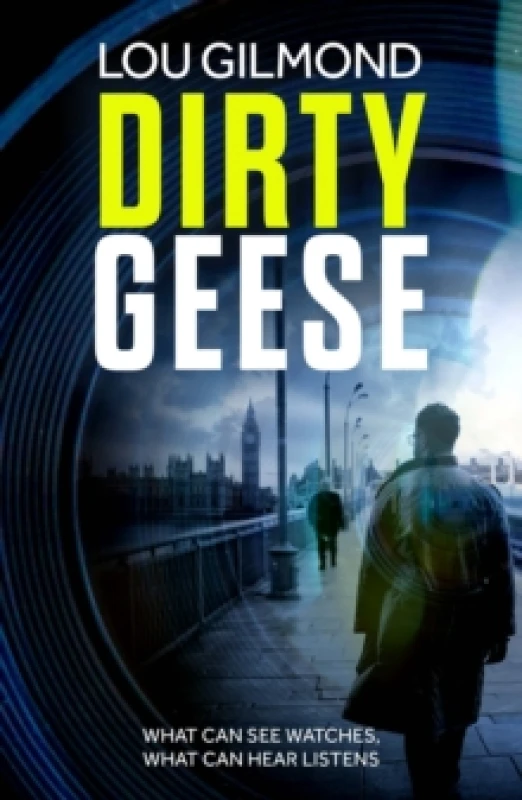 Image of Dirty Geese : The utterly gripping must-read thriller for our times (Kanha and Colbey Thrillers Book 1) Paperback / softback