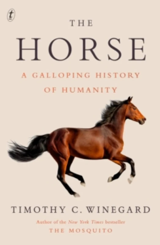 Image of The Horse : A Galloping History of Humanity Paperback / softback