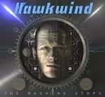 Image of Hawkwind - Machine Stops (Music CD)