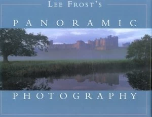 Image of Lee Frosts Panoramic Photography by Lee Frost Hardback