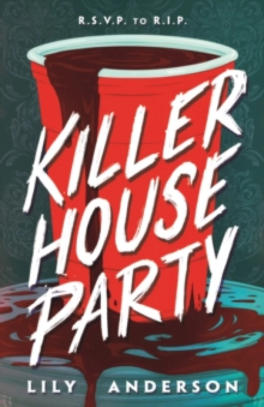 Image of Killer House Party. Hardback. By Lily Anderson Books