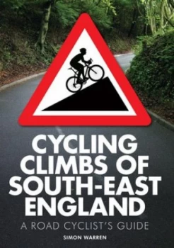 Image of Cycling Climbs of South-East England by Simon Warren Book
