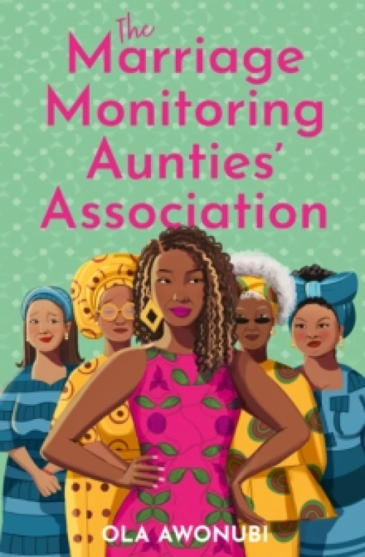 Image of The Marriage Monitoring Aunties' Association. Paperback. By Ola Awonubi Books