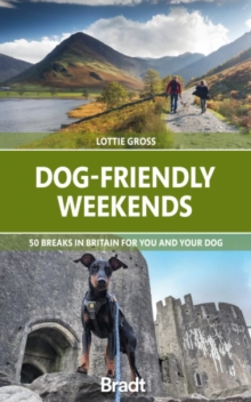 Image of Dog-Friendly Weekends : 50 breaks in Britain for you and your dog Paperback / softback