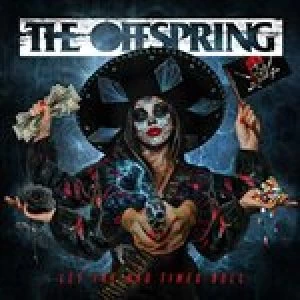 Image of The Offspring - Let The Bad Times Roll (Music CD)