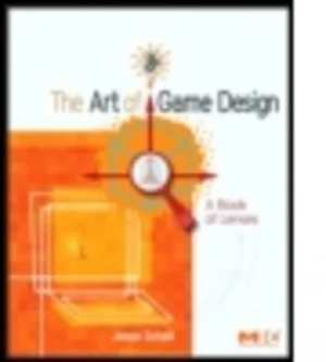 Image of The Art of Game Design by Jesse Schell Paperback