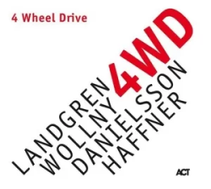 Image of 4 Wheel Drive by Landgren/Wollny/Danielsson/Haffner CD Album