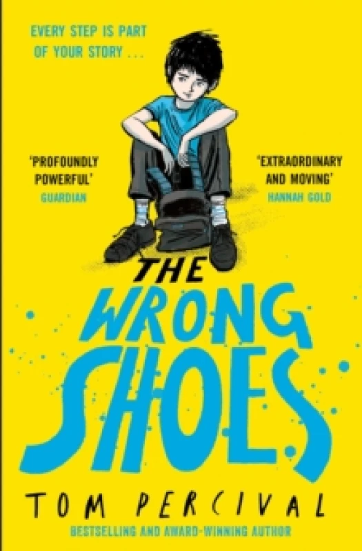 Image of The Wrong Shoes : The vital new novel from the bestselling creator of Big Bright Feelings Paperback / softback