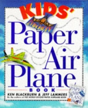Image of Kids Paper Airplane Book by Ken Blackburn Book