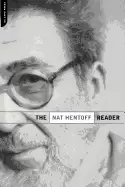 Image of nat hentoff reader
