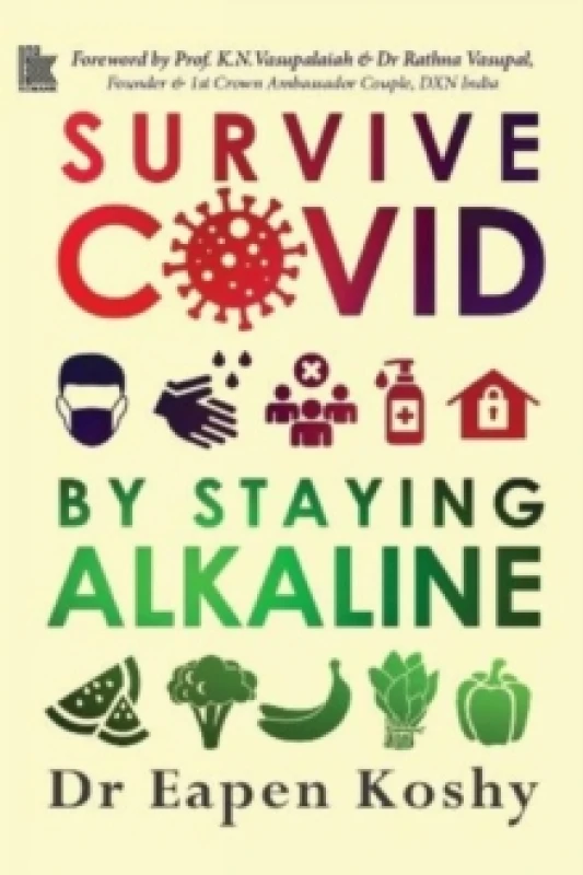 Image of Survive Covid : by Staying Alkaline Paperback / softback