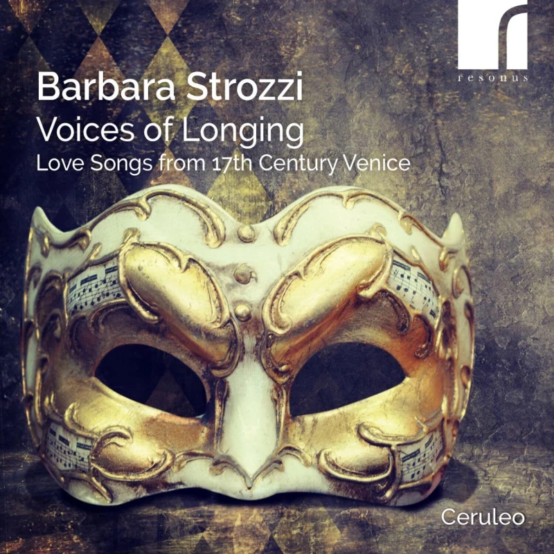 Image of Barbara Strozzi: Voices of Longing - Love Songs... CD / Album
