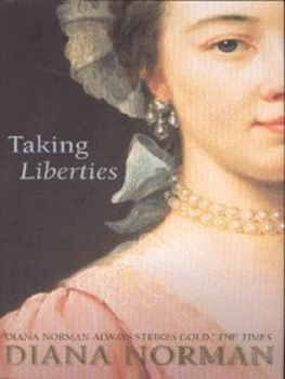 Image of Taking Liberties by Diana Norman Hardback