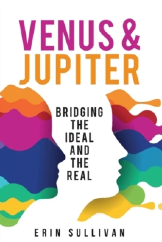Image of Venus and Jupiter: Bridging the Ideal and the Real Paperback / softback