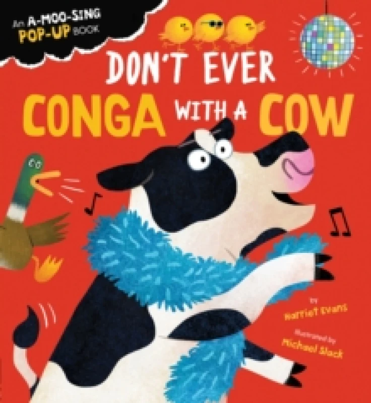 Image of Don't Ever Conga with a Cow Board book