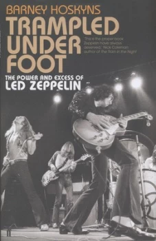 Image of Trampled under Foot by Barney Hoskyns Hardback