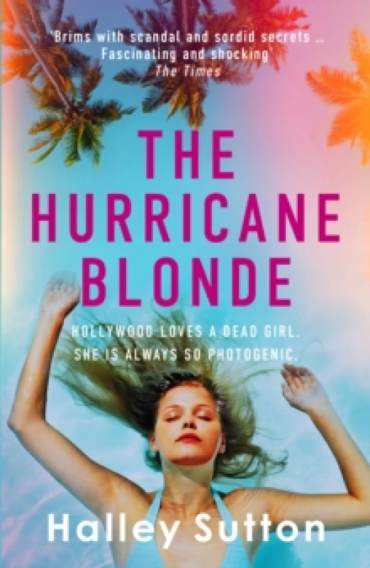 Image of The Hurricane Blonde. Paperback. By Halley Sutton Books