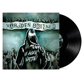 Image of Varlden Brinner - Vi &Auml;ger Natten Vinyl