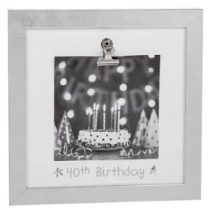 Image of Silver Clip Frame 40th Birthday