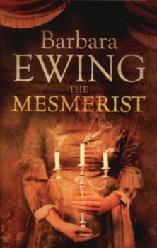 Image of The Mesmerist or the Misses Preston of Bloomsbury by Barbara Ewing Hardback