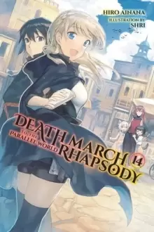 Image of Death March to the Parallel World Rhapsody, Vol. 14 (light novel)