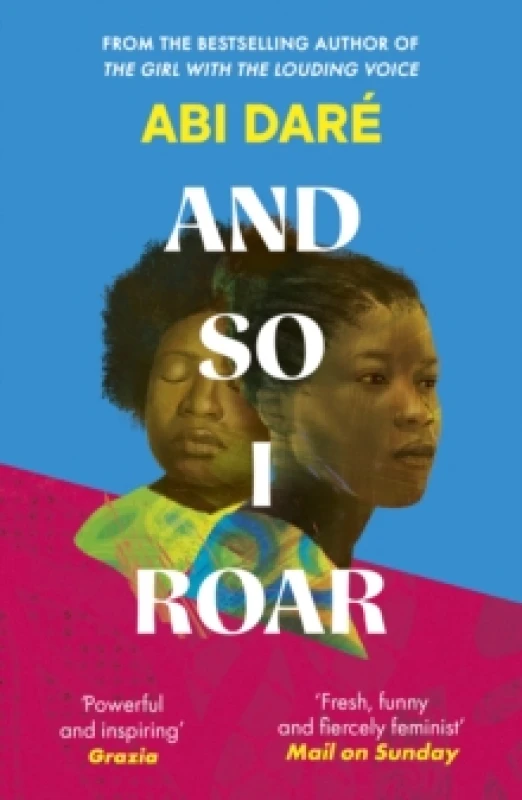 Image of And So I Roar : The new novel from the author of the word of mouth hit The Girl with the Louding Voice Paperback / softback