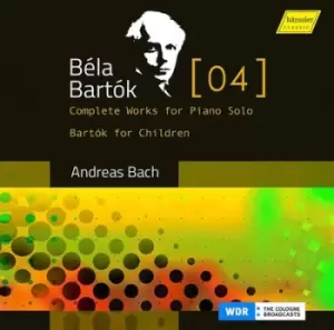 Image of Bela Bartok Complete Works for Piano Solo Bartok for Children - Volume 4 by Bela Bartok CD Album