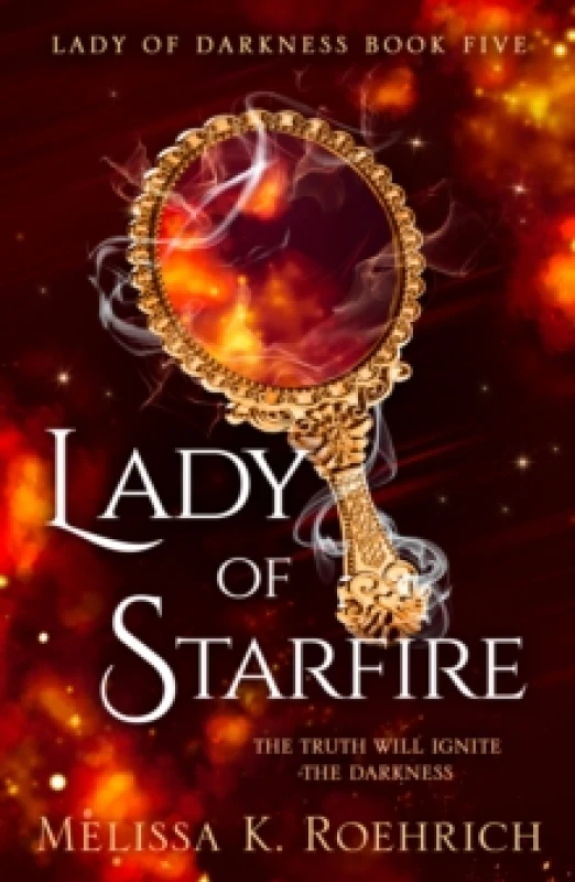 Image of Lady of Starfire. Paperback. By Melissa K Roehrich Books