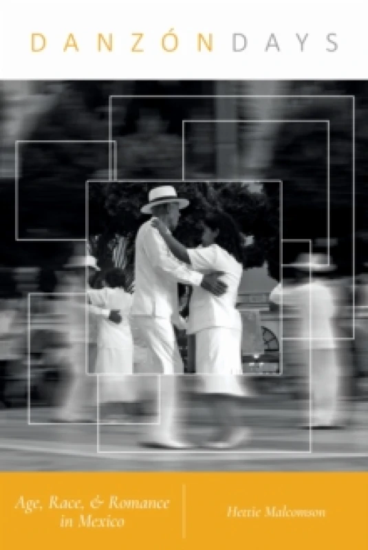 Image of Danzon Days. Hardback. By Hettie Malcomson Books