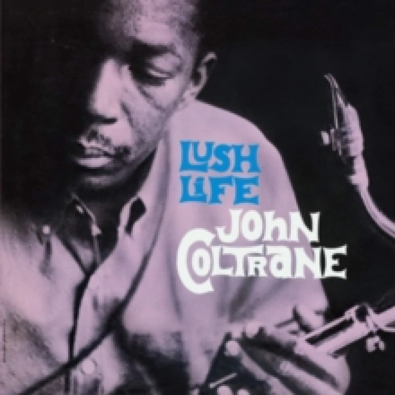 Image of John Coltrane Lush Life (Vinyl) Bonus Tracks 12 Album (Clear vinyl) (Limited Edition)