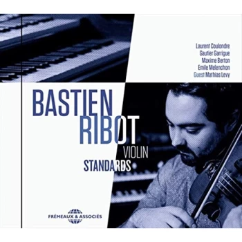 Image of Bastien Ribot - Violin Standards CD
