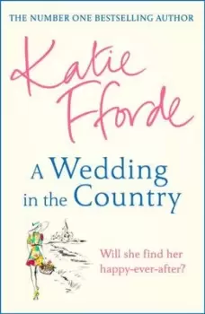 Image of A wedding in the country by Katie Fforde
