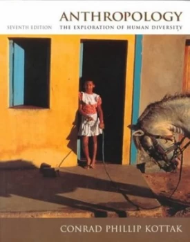 Image of Anthropology by Conrad Phillip Kottak Book