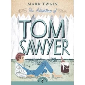 Image of The Adventures of Tom Sawyer by Mark Twain (Paperback, 2008)