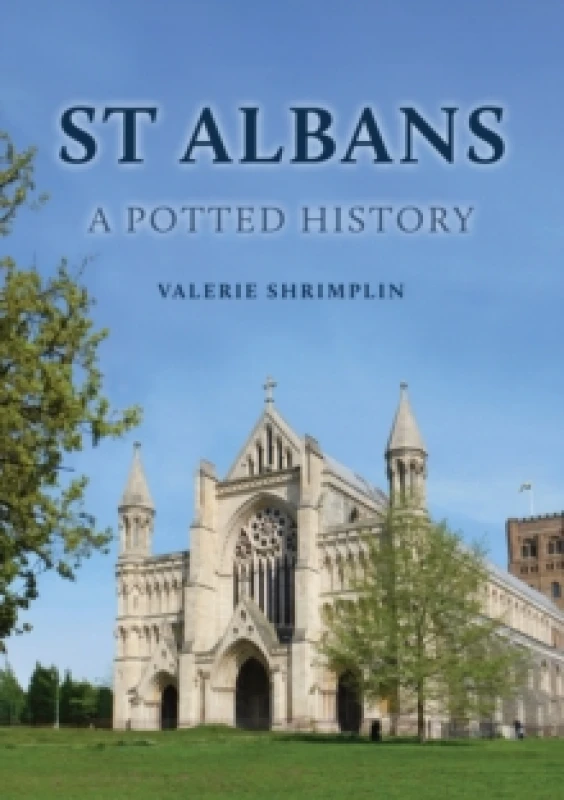 Image of St Albans: A Potted History Paperback / softback