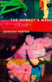 Image of The Monkeys Mask by Dorothy Porter Paperback