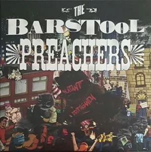Image of Blatant Propaganda by The Bar Stool Preachers Vinyl Album