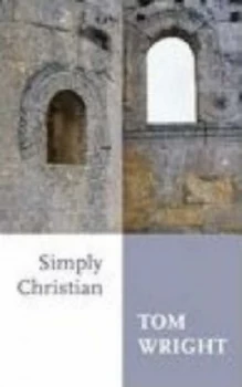 Image of Simply Christian by N. T Wright Paperback