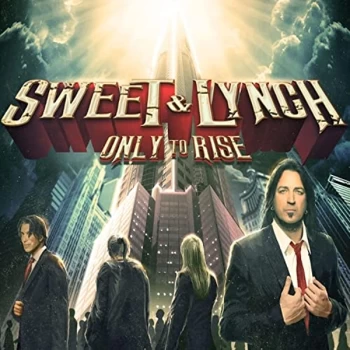 Image of Sweet & Lynch - Only to Rise CD