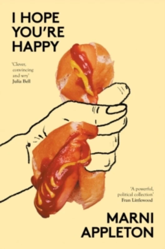 Image of I HOPE YOU'RE HAPPY Paperback / softback