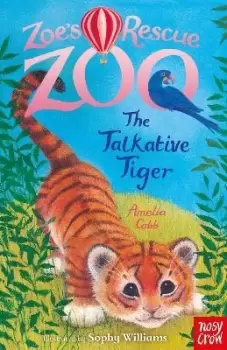 Image of Zoe's Rescue Zoo: The Talkative Tiger