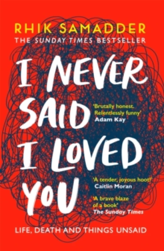 Image of I Never Said I Loved You : THE SUNDAY TIMES BESTSELLER Paperback / softback