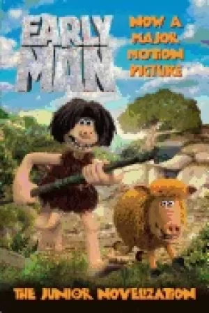 Image of early man the junior novelization