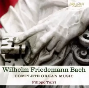 Image of Wilhelm Friedemann Bach Complete Organ Music by Wilhelm Friedemann Bach CD Album