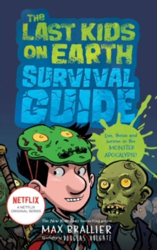 Image of The Last Kids on Earth Survival Guide Paperback / softback