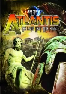 Image of Before Atlantis: The Land That Time Forgot