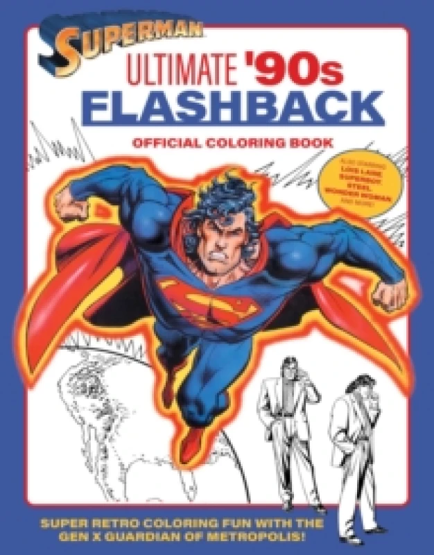 Image of Superman: Ultimate '90s Flashback Official Coloring Book Paperback / softback