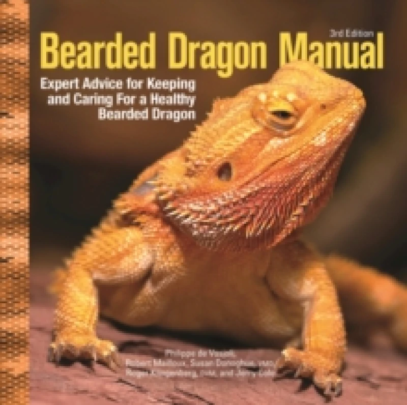 Image of Bearded Dragon Manual, 3rd Edition : Expert Advice for Keeping and Caring For a Healthy Bearded Dragon Paperback / softback