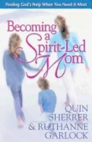 Image of becoming a spirit LED mom finding gods help when you need it most
