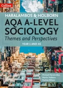 Image of AQA A Level Sociology Themes and Perspectives : Year 1 and as